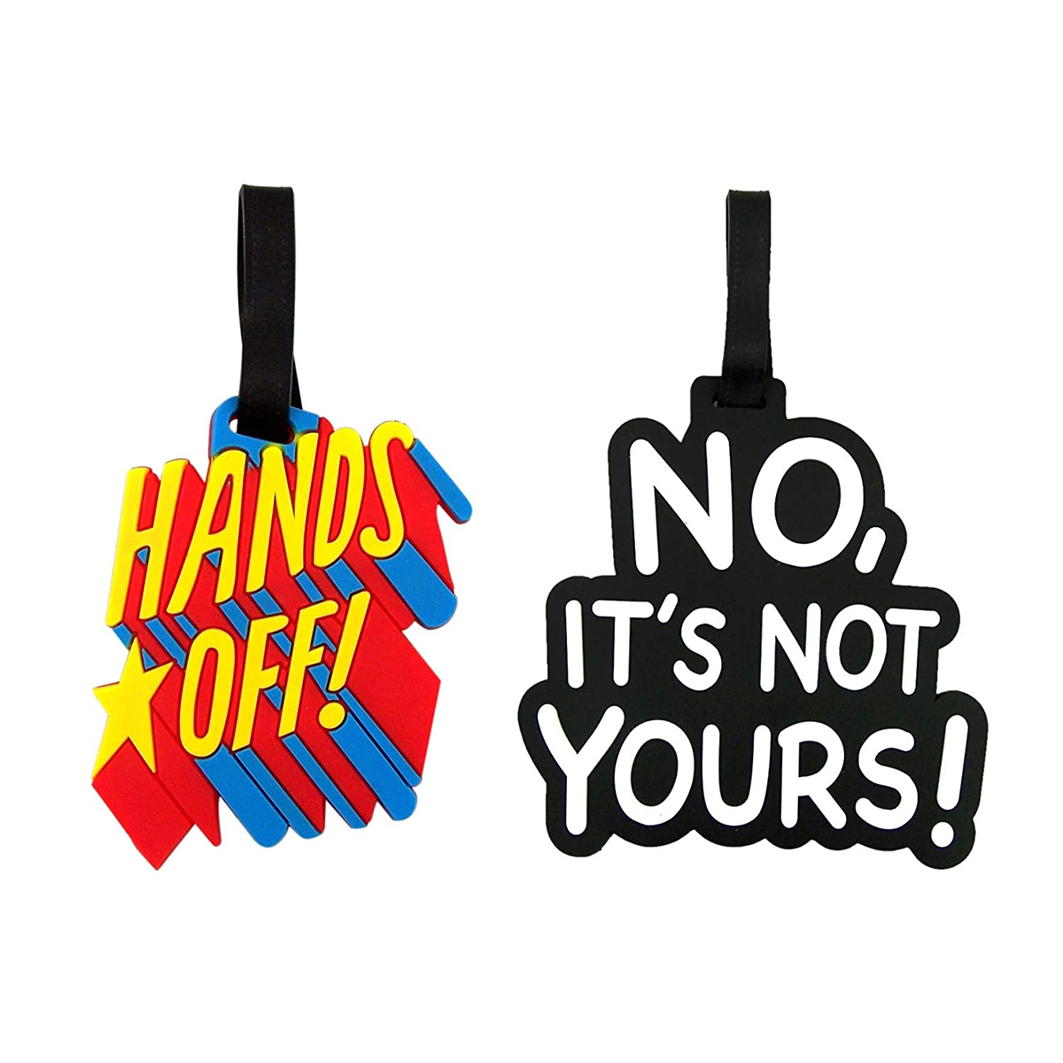 Fashionable No, It's Not Yours! and Hands Off! Funny Luggage Tags, Pack of 2