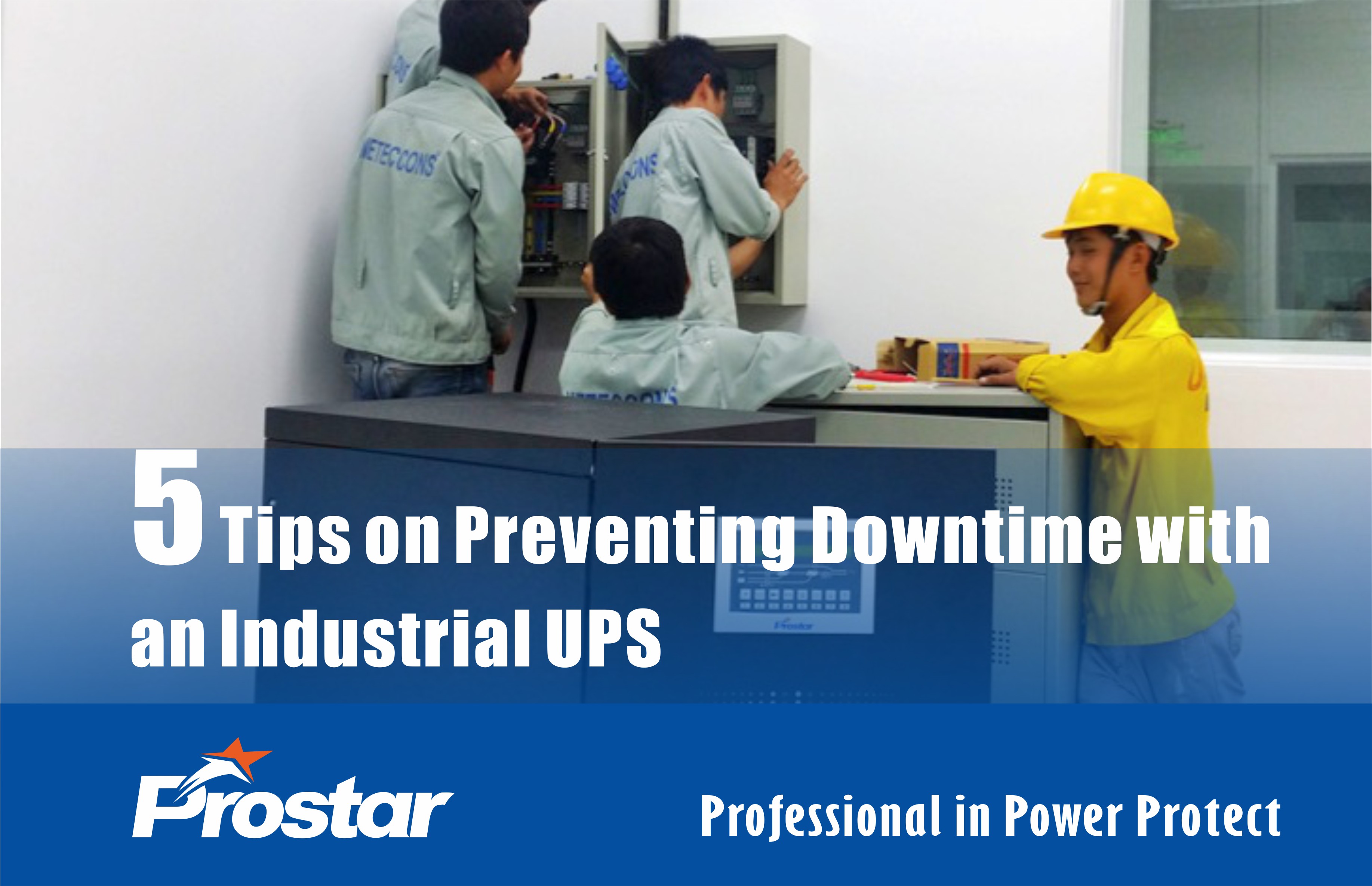 5 Tips on Preventing Downtime with an Industrial UPS