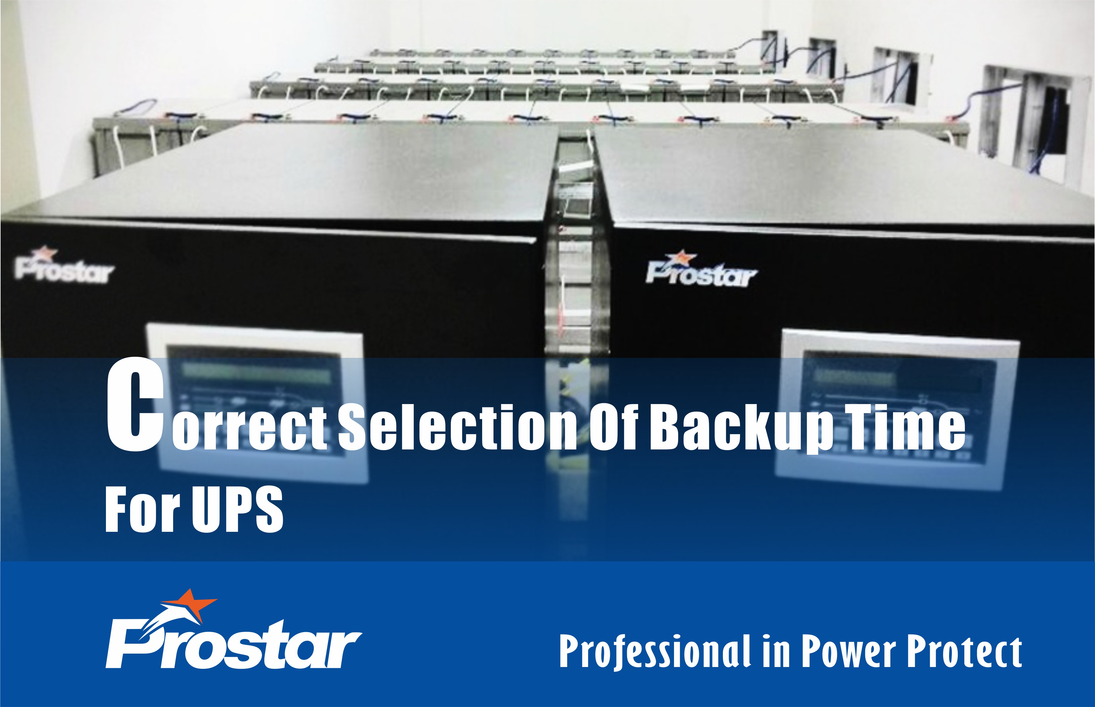 Correct Selection Of Backup Time For UPS