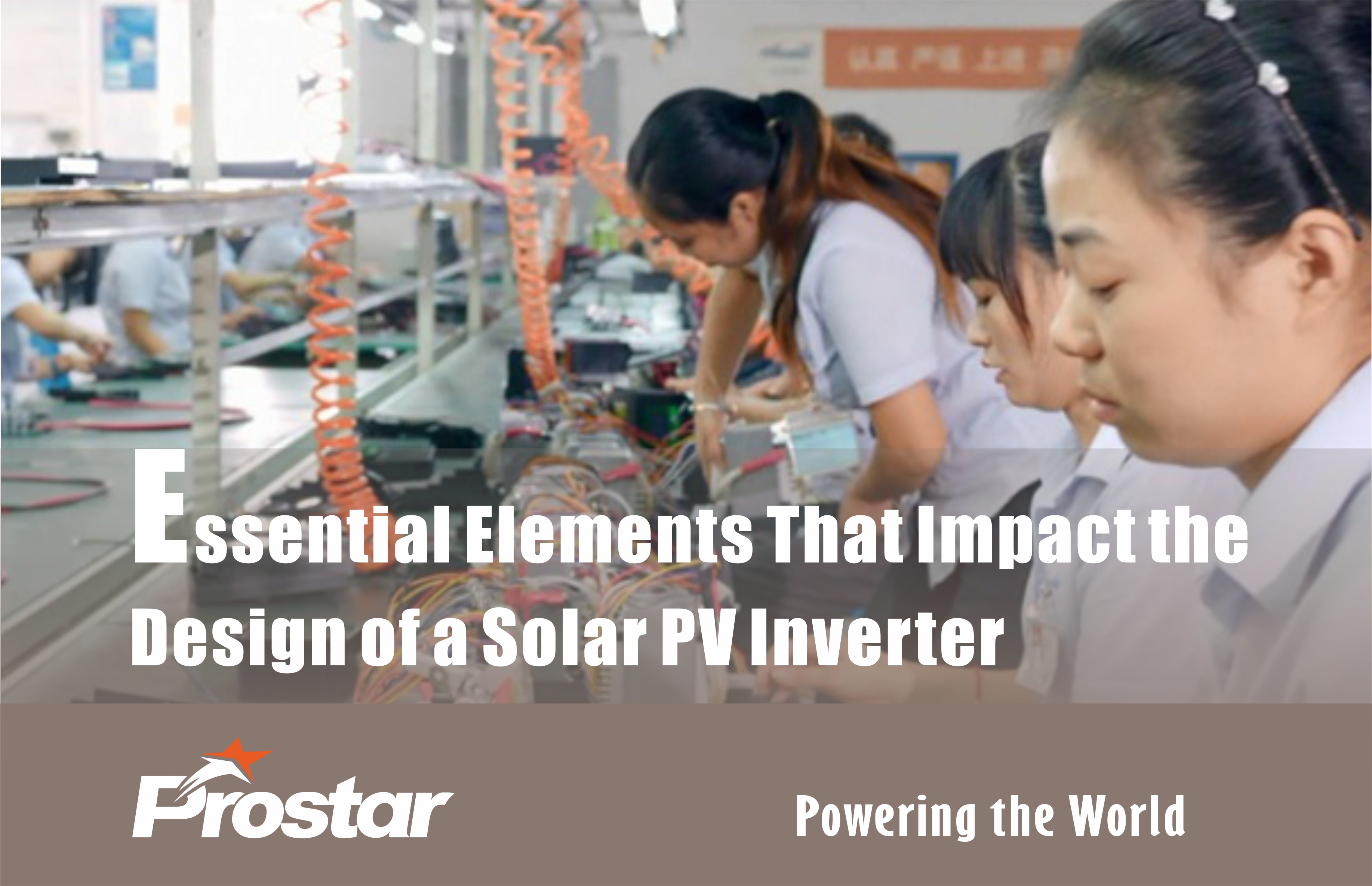 Essential Elements That Impact the Design of a Solar PV Inverter