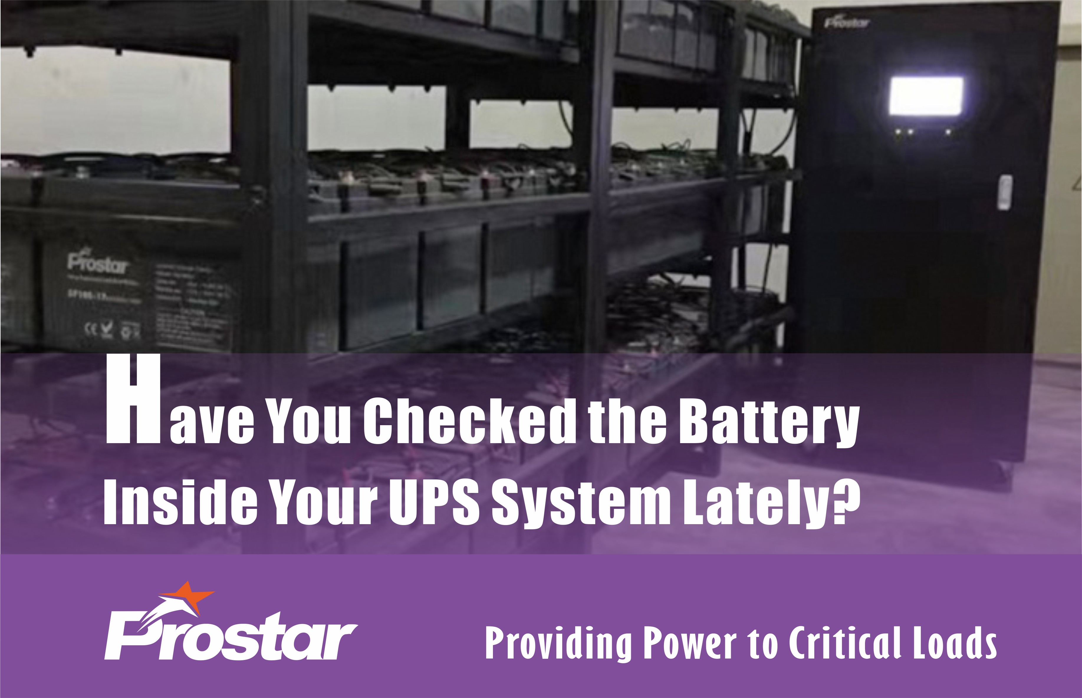 Have You Checked the Battery Inside Your UPS System Lately?