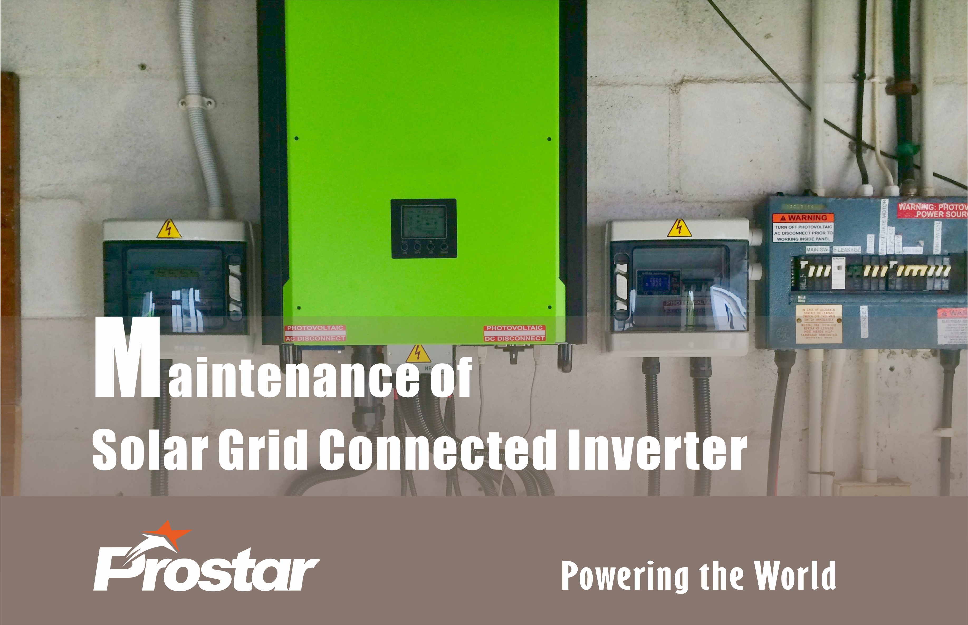 Maintenance of Solar Grid Connected Inverter