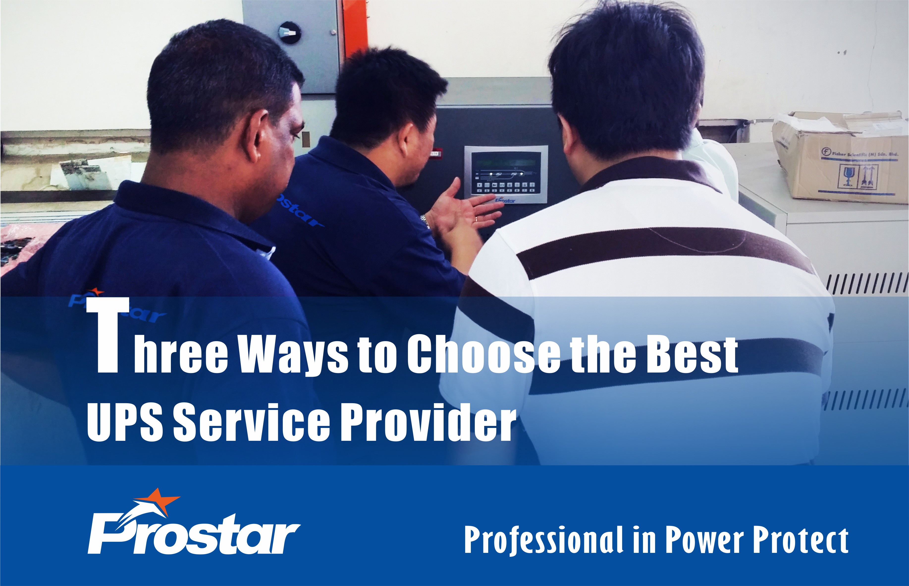 Three Ways to Choose the Best UPS Service Provider
