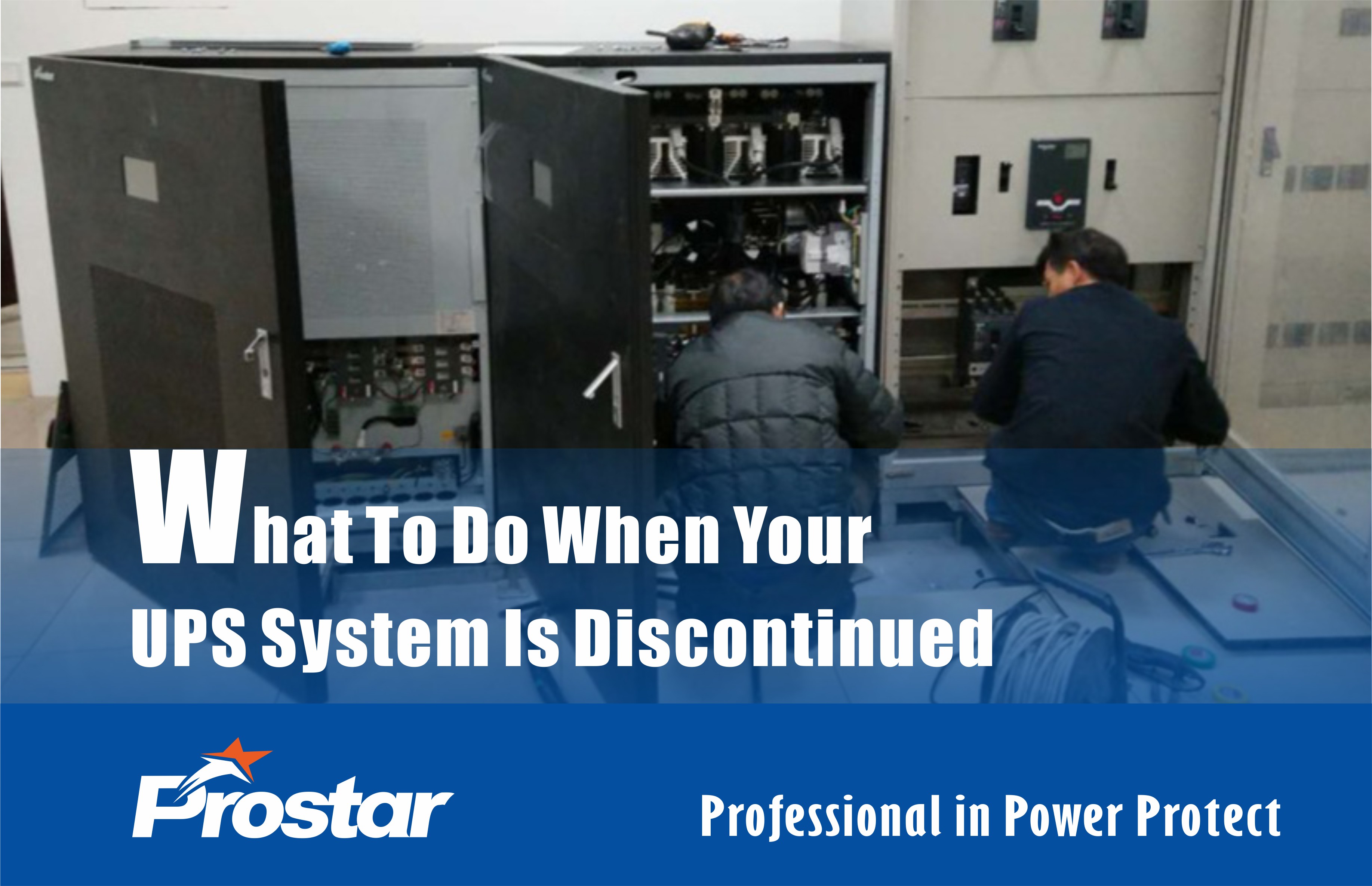 What To Do When Your UPS System Is Discontinued
